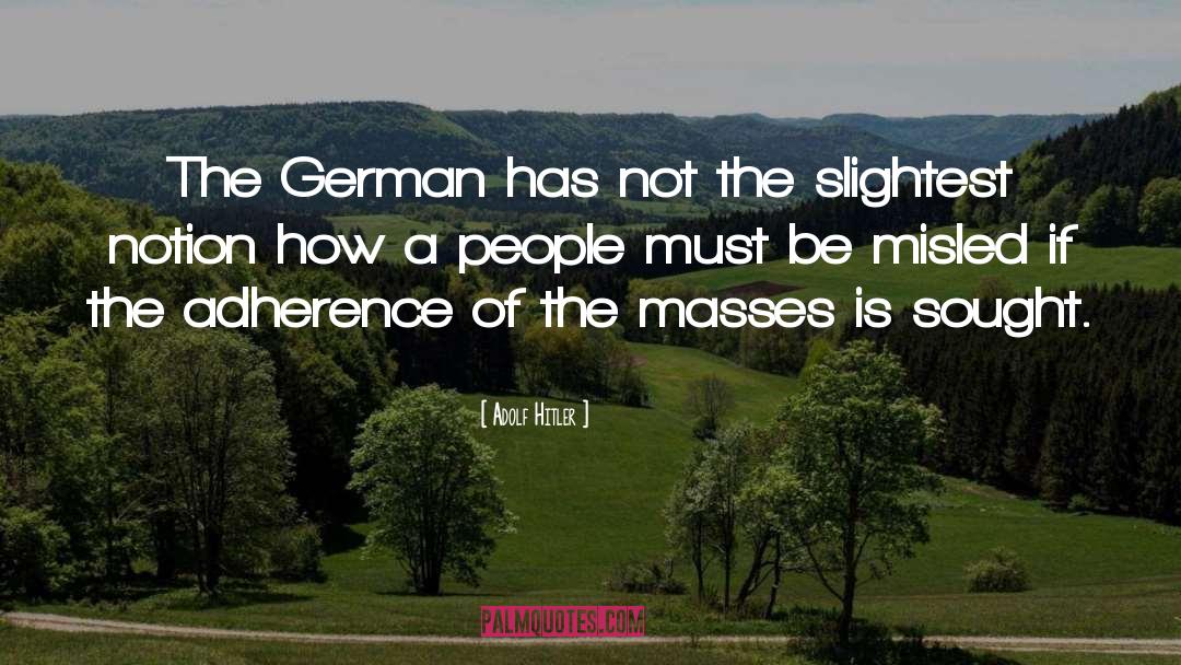 Misled quotes by Adolf Hitler