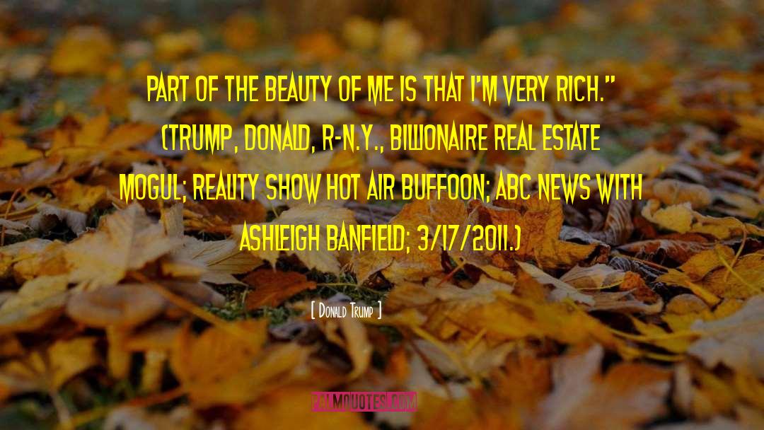 Misner Billionaire quotes by Donald Trump