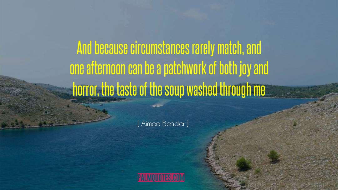 Miso Soup quotes by Aimee Bender