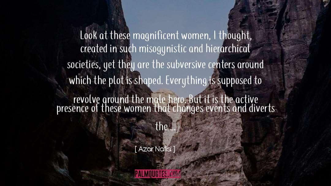 Misogynistic quotes by Azar Nafisi