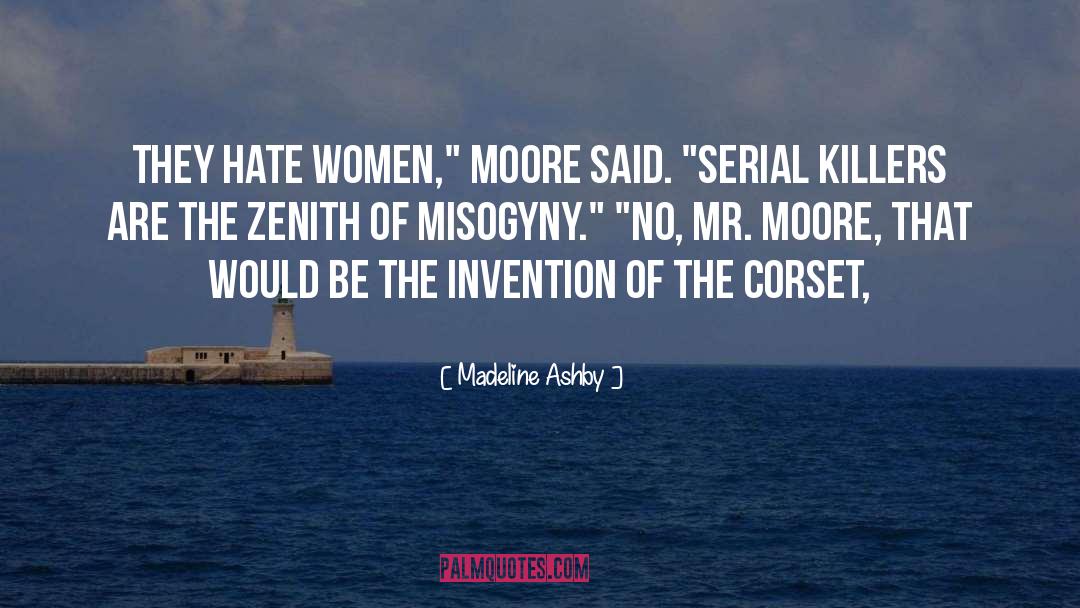 Misogyny quotes by Madeline Ashby