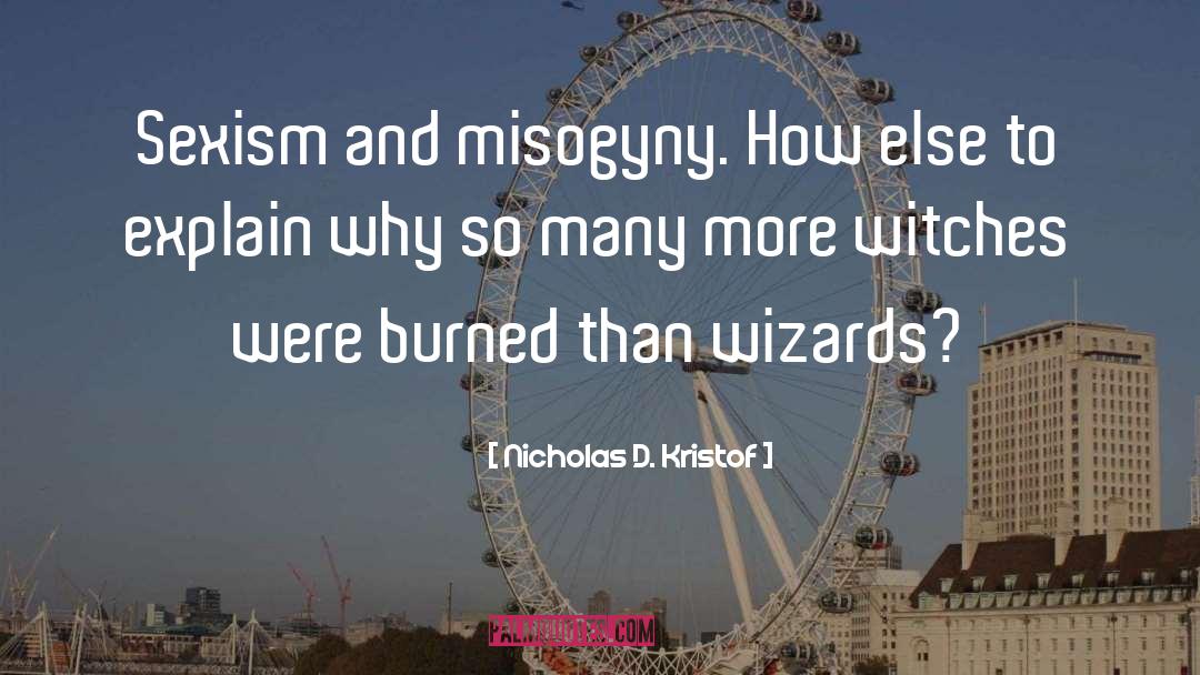Misogyny quotes by Nicholas D. Kristof