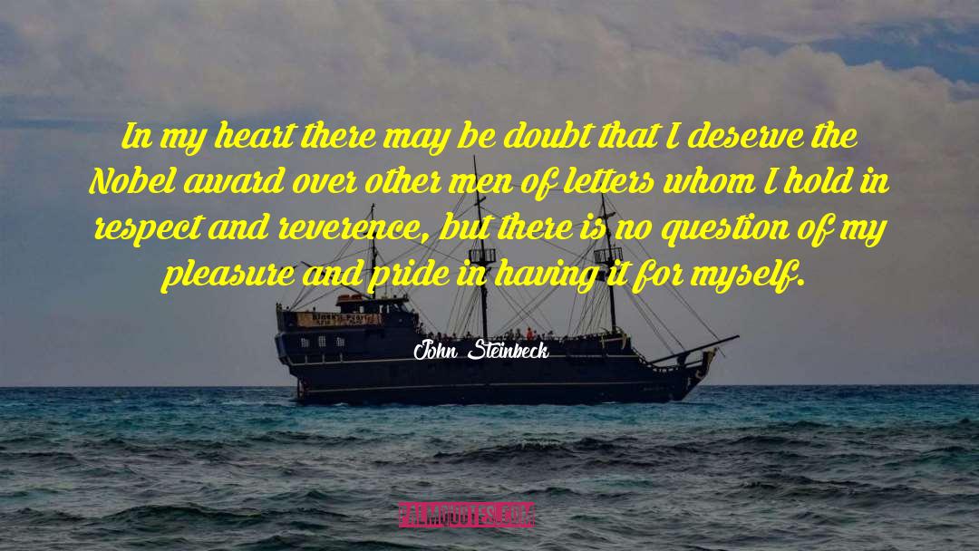 Misplaced Pride quotes by John Steinbeck