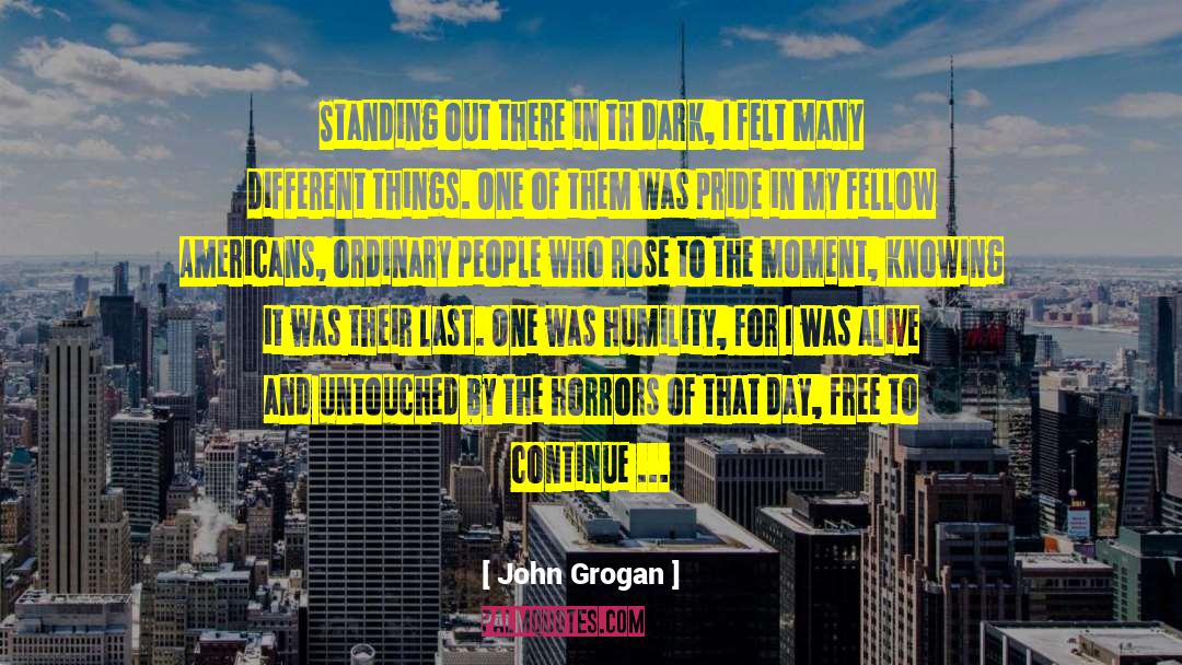 Misplaced Pride quotes by John Grogan