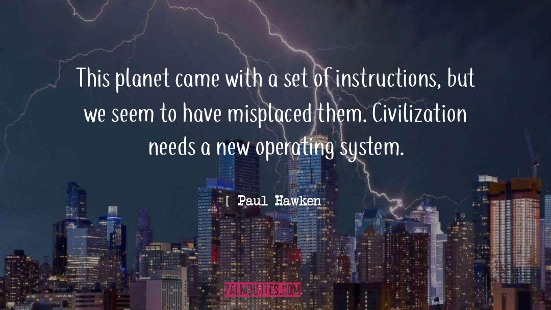 Misplaced quotes by Paul Hawken