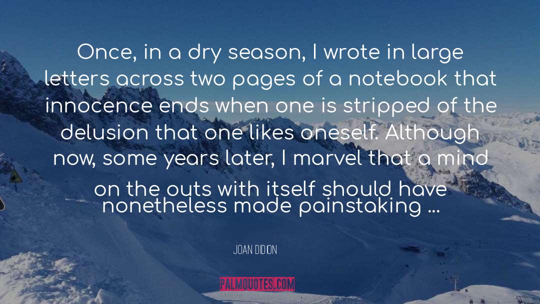 Misplaced quotes by Joan Didion