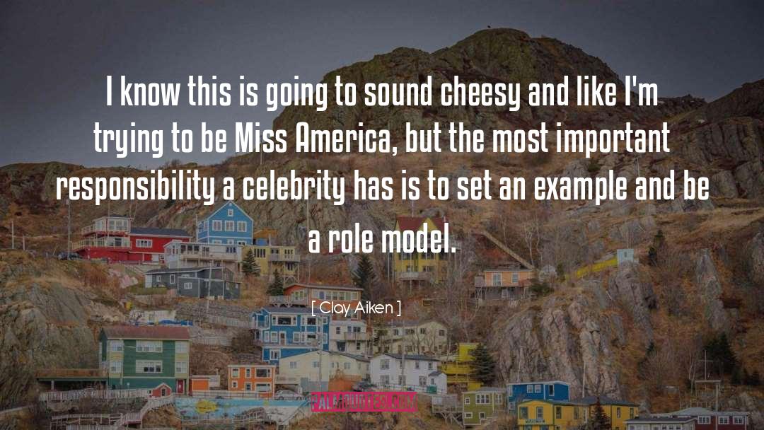 Miss America quotes by Clay Aiken