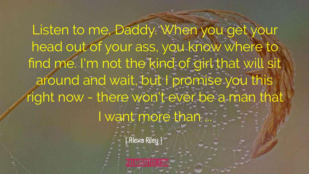 Miss Daddy quotes by Alexa Riley