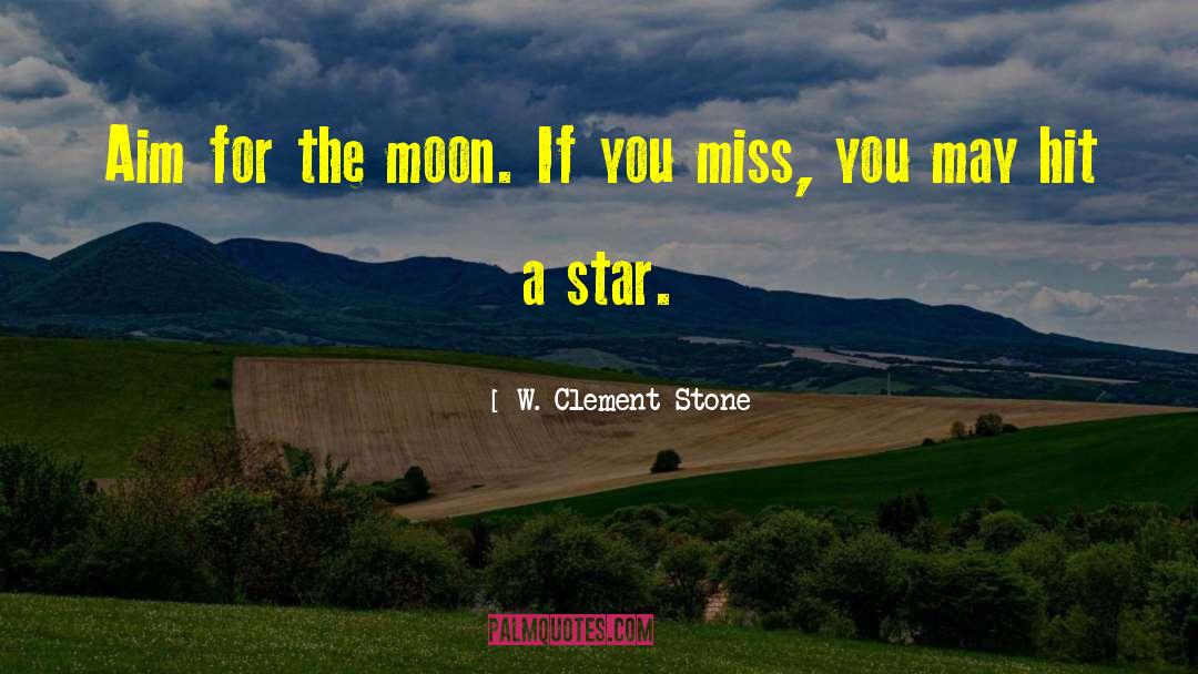 Miss Dearheart quotes by W. Clement Stone