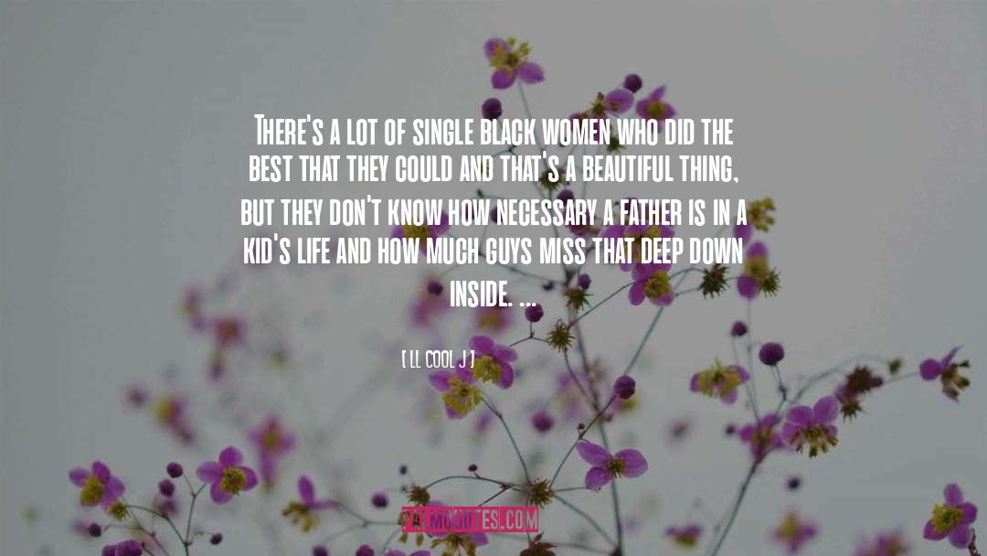 Miss Dearheart quotes by LL Cool J
