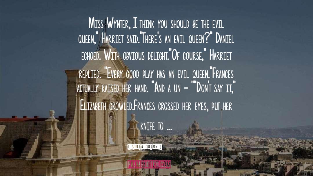 Miss Elizabeth Bennet quotes by Julia Quinn