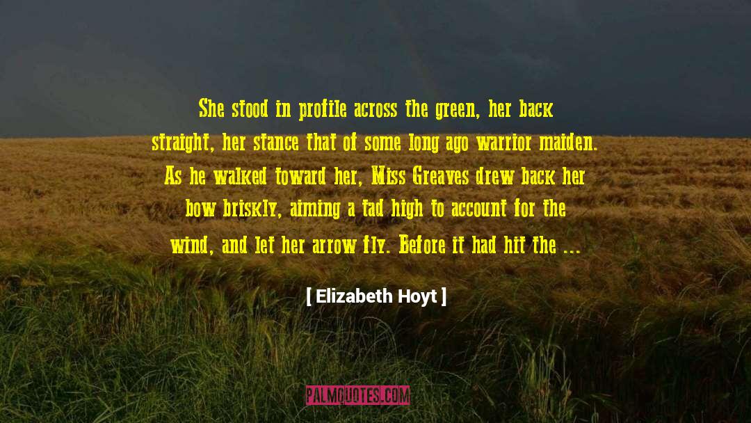 Miss Elizabeth Bennet quotes by Elizabeth Hoyt