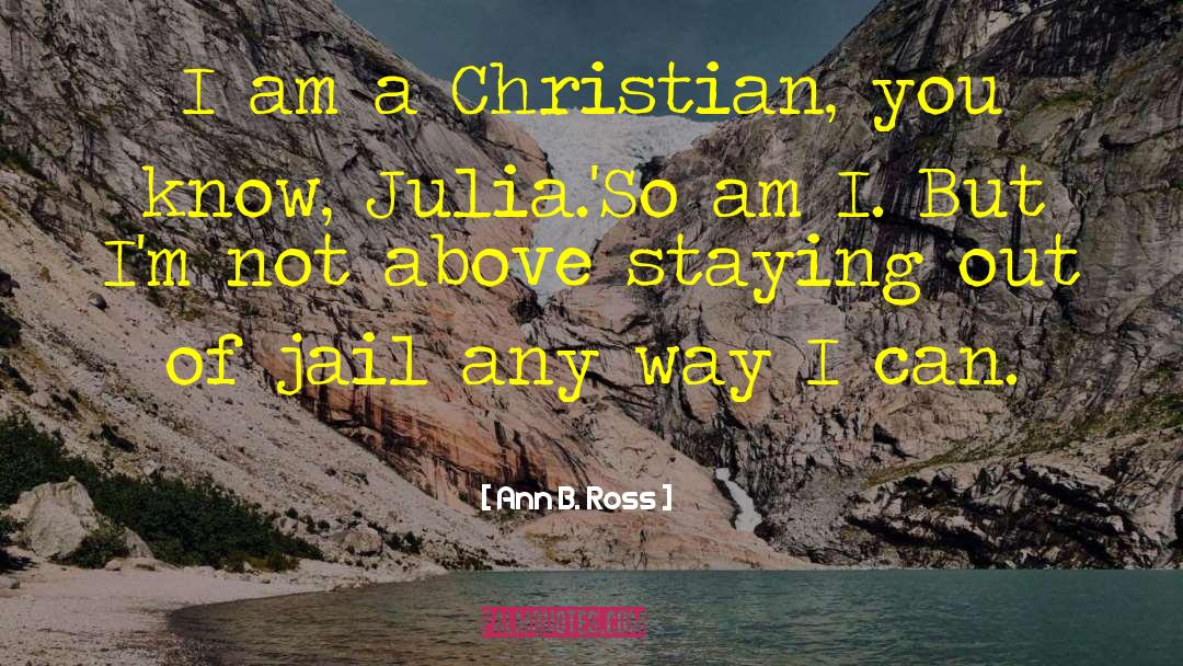 Miss Julia quotes by Ann B. Ross