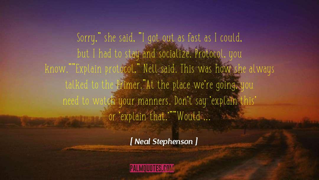 Miss Manners quotes by Neal Stephenson