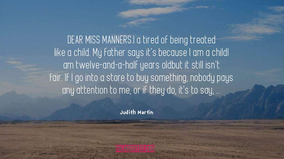 Miss Manners quotes by Judith Martin