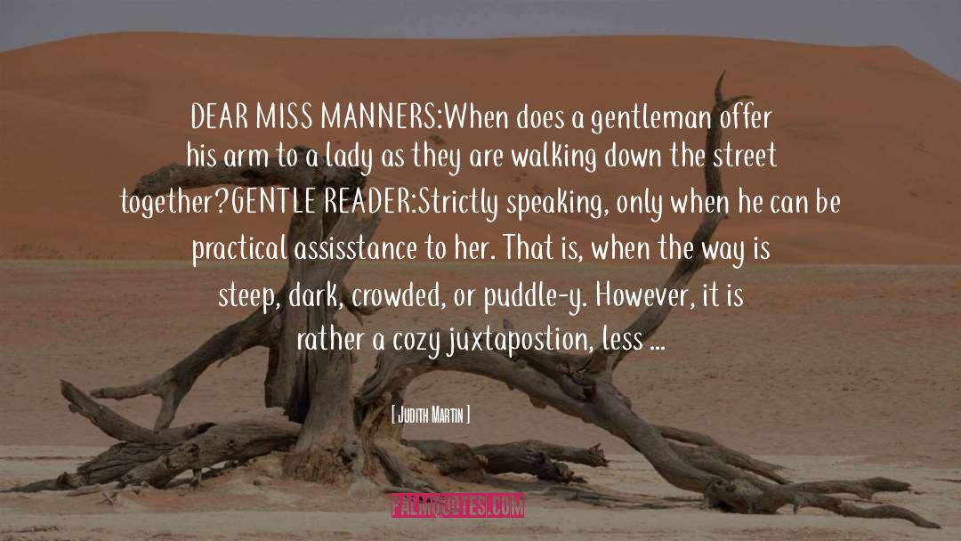 Miss Manners quotes by Judith Martin