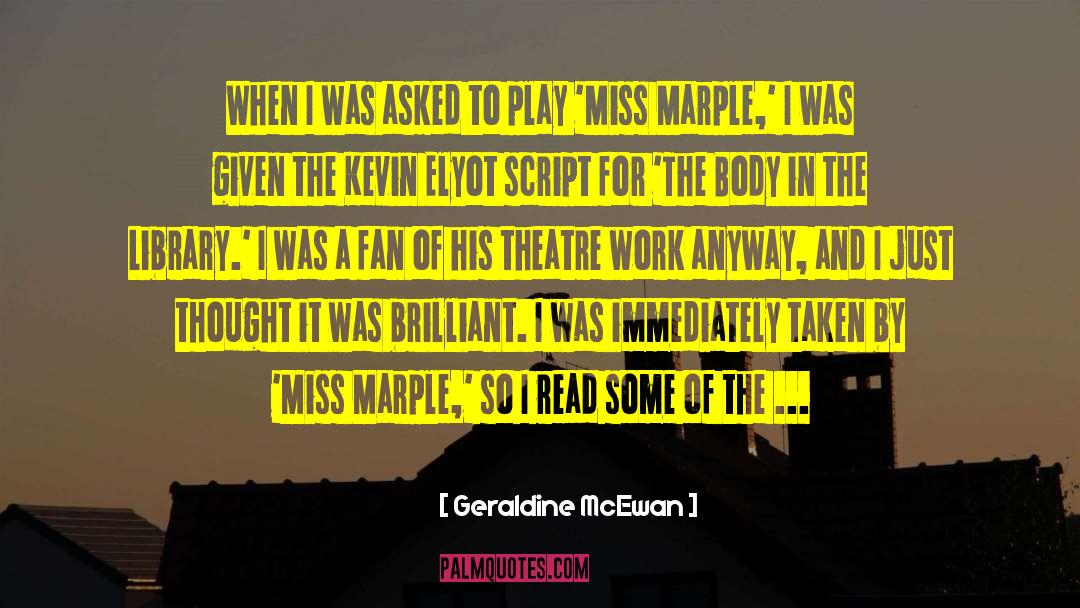 Miss Marple quotes by Geraldine McEwan