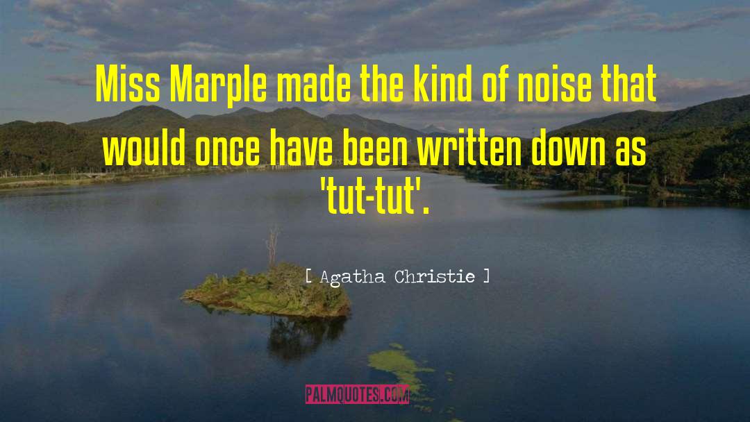 Miss Marple quotes by Agatha Christie