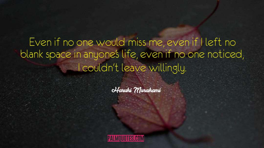 Miss Me quotes by Haruki Murakami