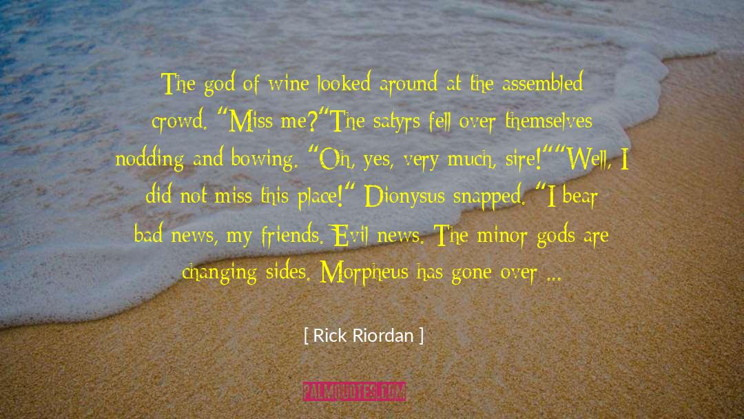 Miss Me quotes by Rick Riordan