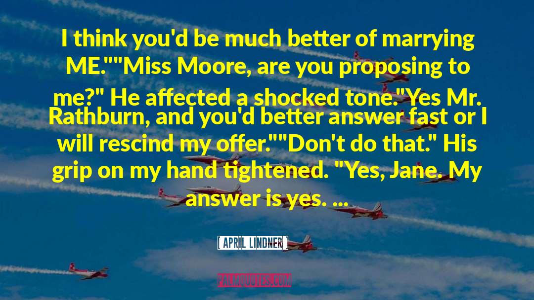 Miss Moore quotes by April Lindner