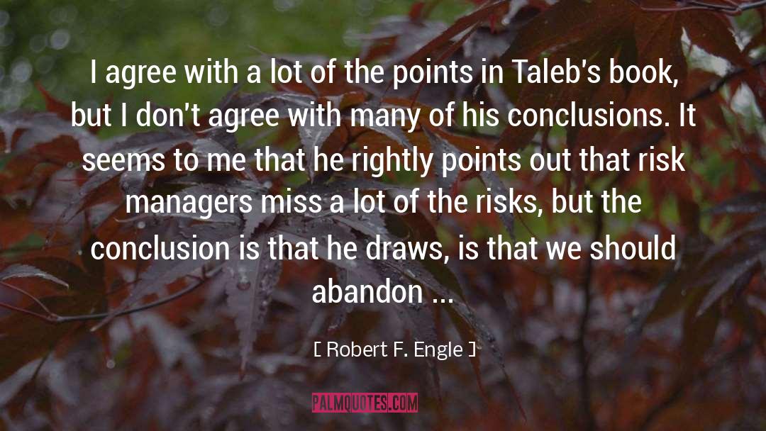 Miss Murray quotes by Robert F. Engle