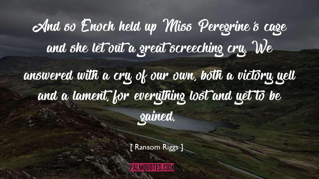 Miss Peregrine quotes by Ransom Riggs