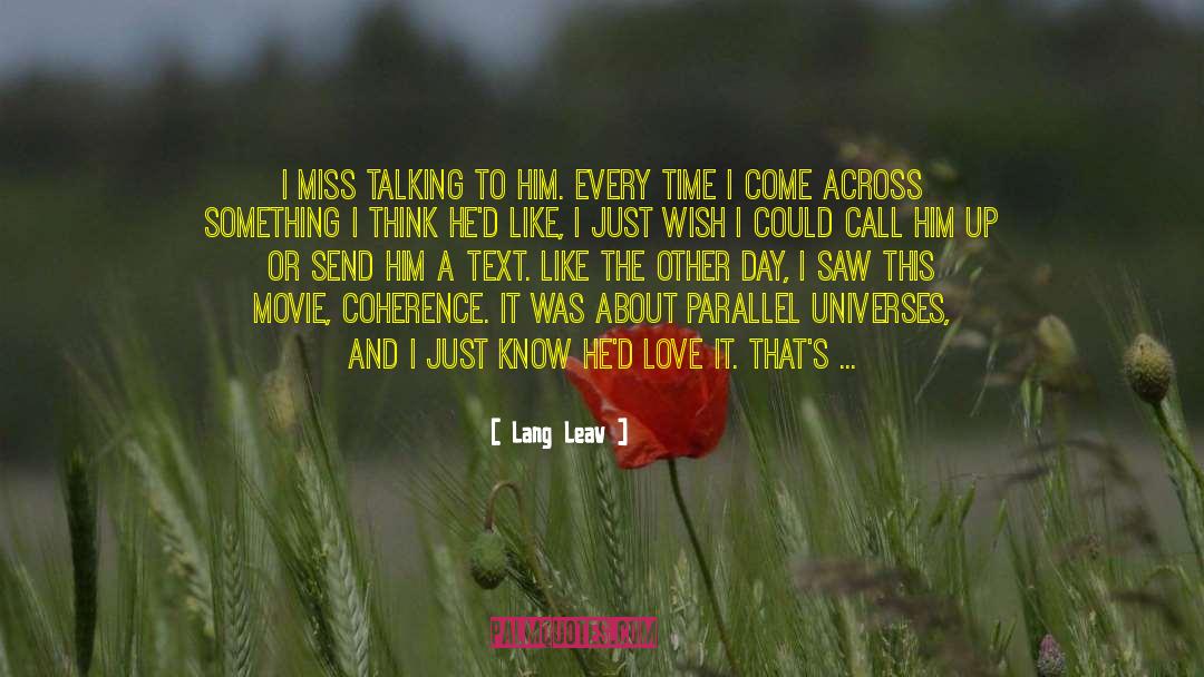 Miss Talking quotes by Lang Leav