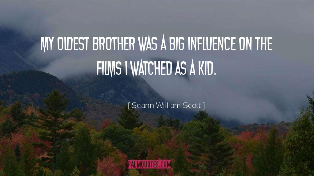 Miss U Big Brother quotes by Seann William Scott