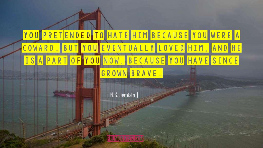 Miss You But Hate You quotes by N.K. Jemisin