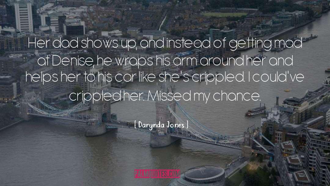 Missed Chance quotes by Darynda Jones