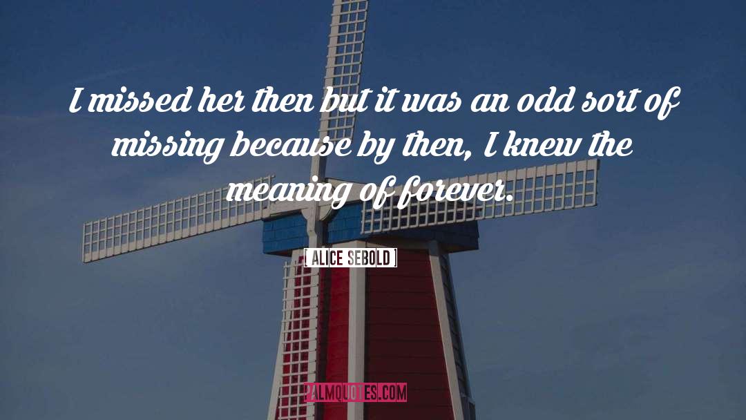 Missed Connections quotes by Alice Sebold