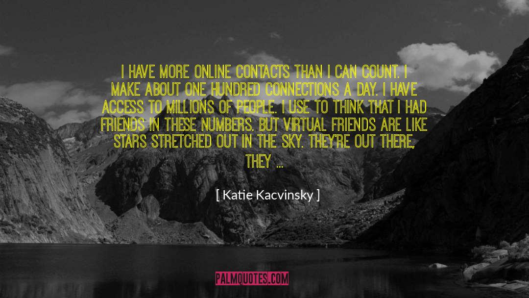 Missed Connections quotes by Katie Kacvinsky