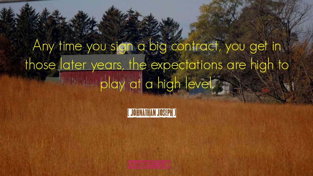Missed Expectations quotes by Johnathan Joseph