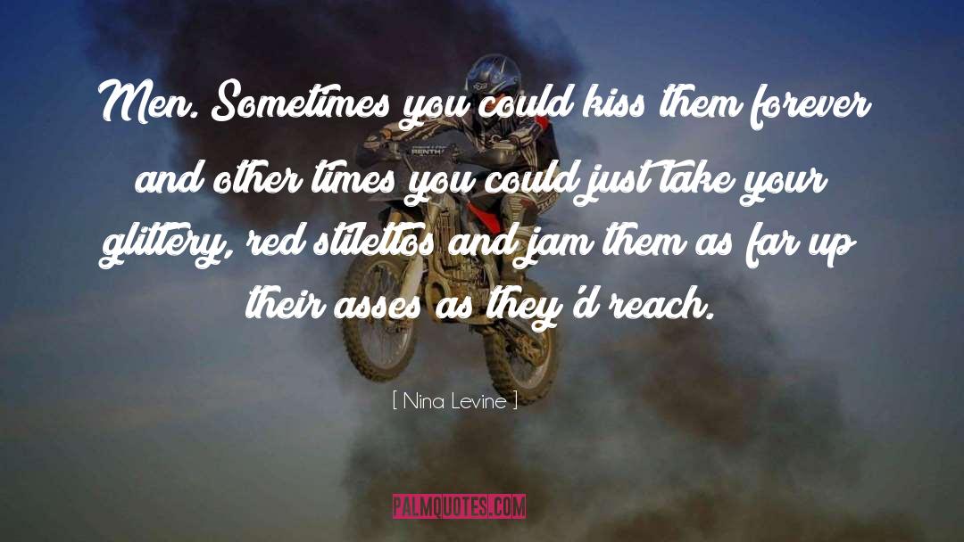 Missed Kiss quotes by Nina Levine