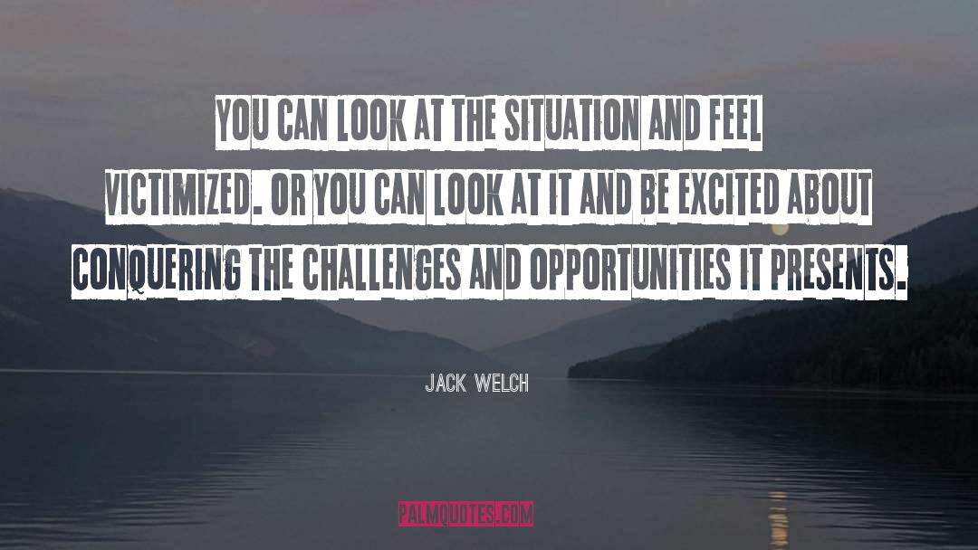 Missed Opportunities quotes by Jack Welch