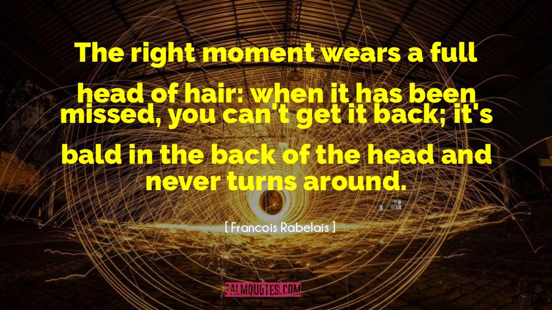 Missed You quotes by Francois Rabelais