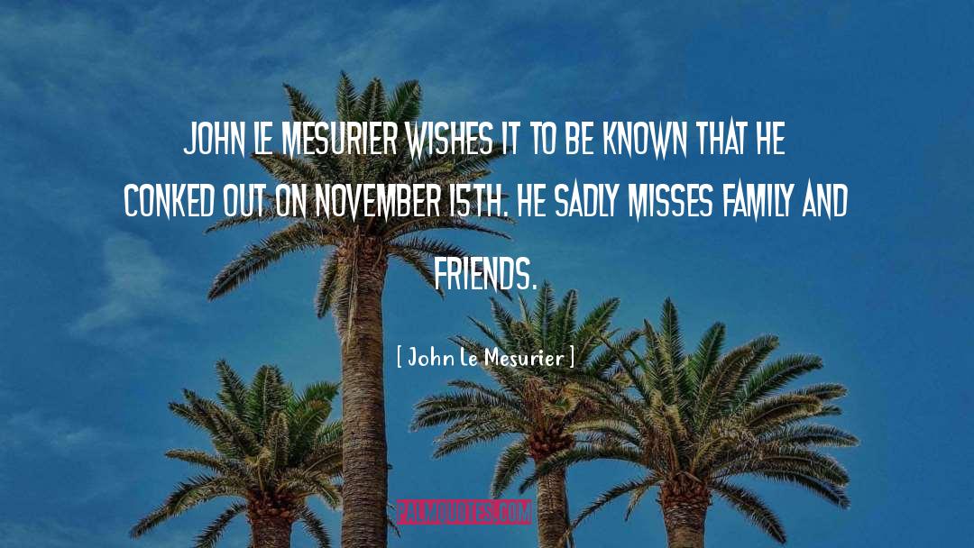 Misses quotes by John Le Mesurier