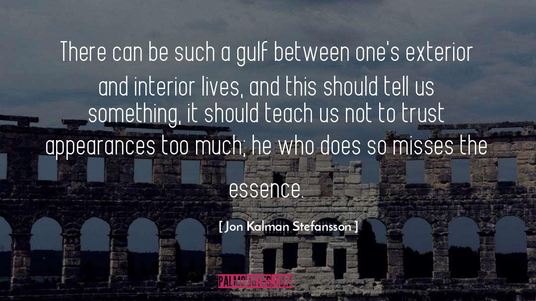 Misses quotes by Jon Kalman Stefansson