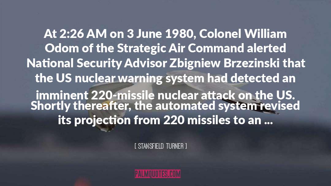 Missile Defense quotes by Stansfield Turner