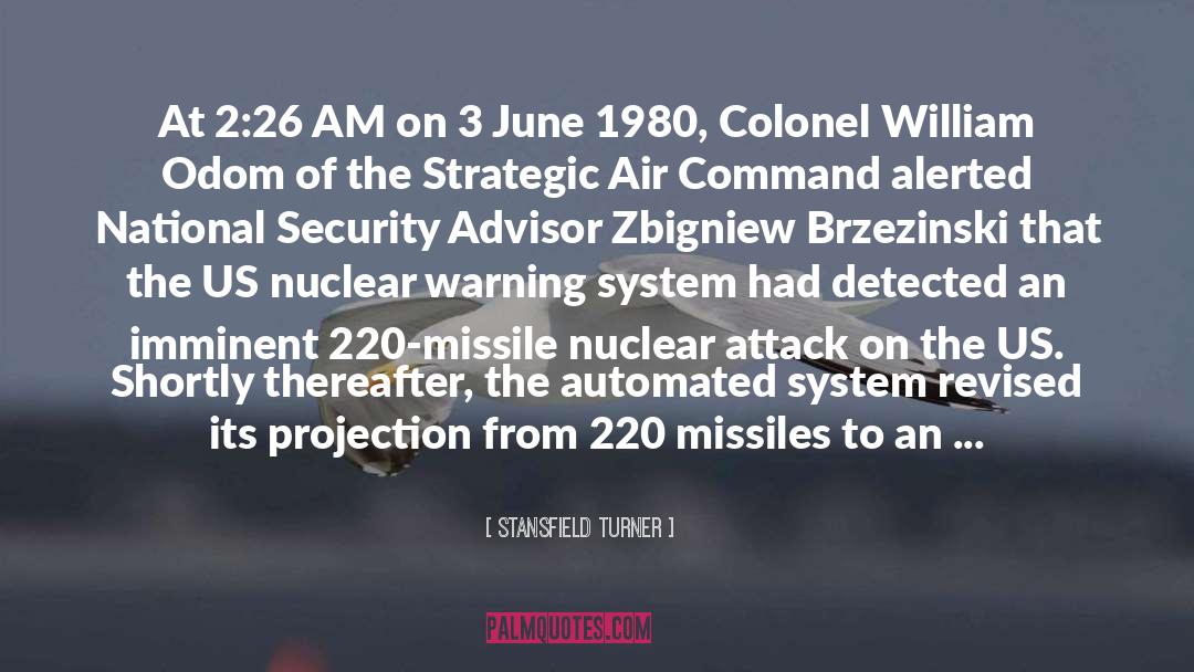 Missile quotes by Stansfield Turner