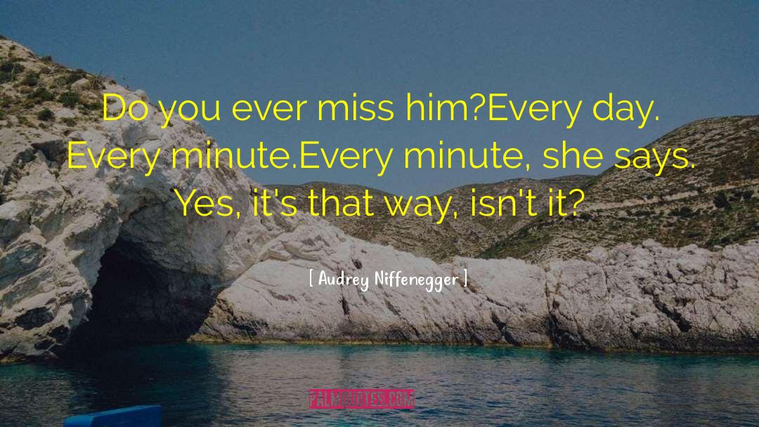 Missing Cali quotes by Audrey Niffenegger