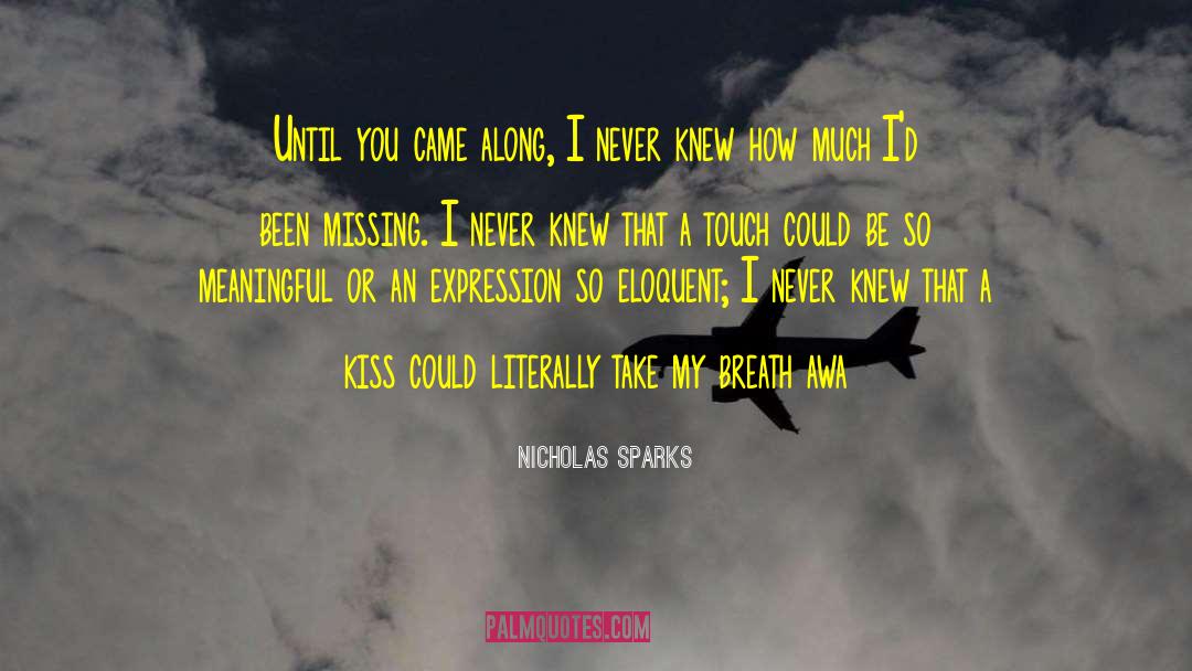 Missing Cali quotes by Nicholas Sparks
