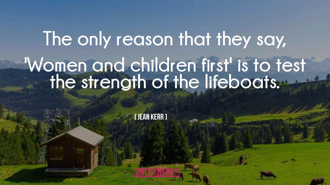 Missing Children S Organizations quotes by Jean Kerr