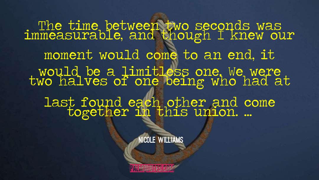 Missing Each Other quotes by Nicole Williams