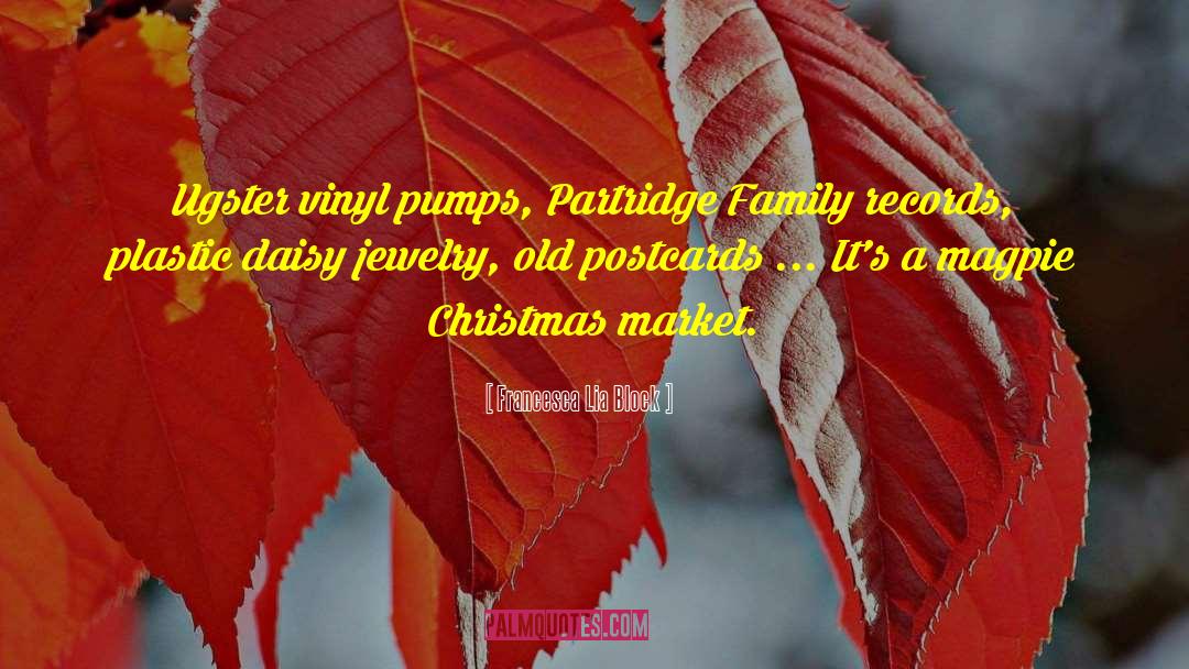 Missing Family For Christmas quotes by Francesca Lia Block