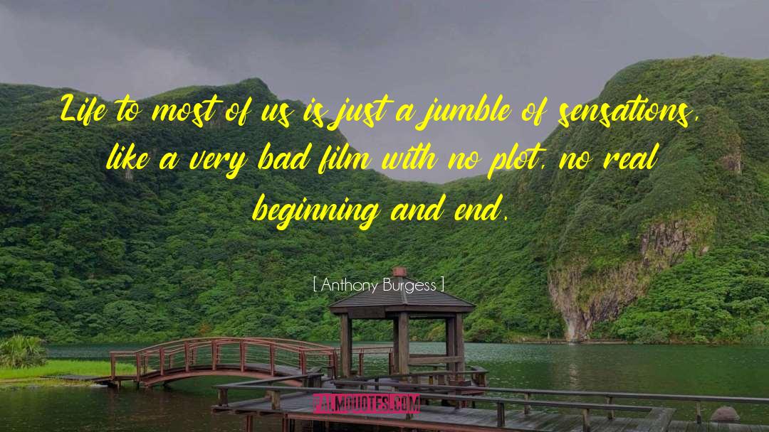 Missing Film quotes by Anthony Burgess