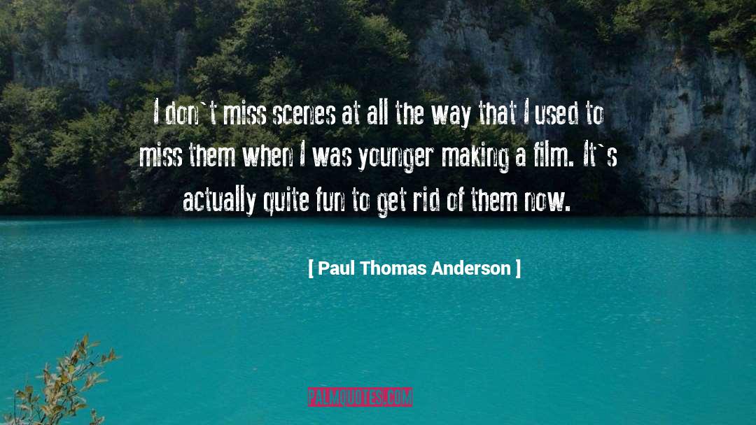 Missing Film quotes by Paul Thomas Anderson