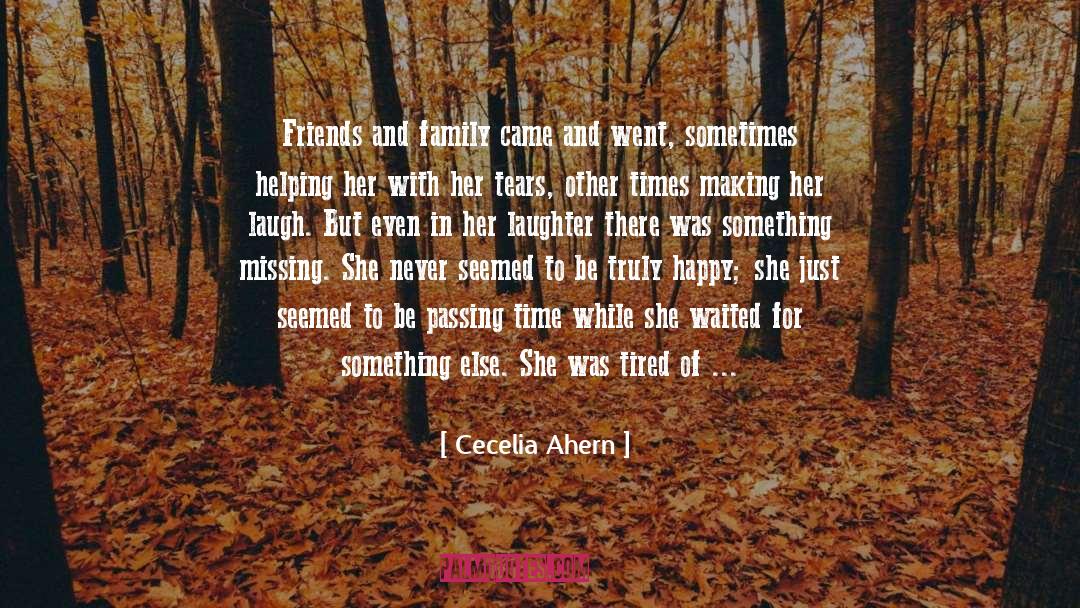 Missing Friends In Heaven quotes by Cecelia Ahern