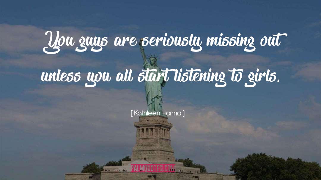 Missing Grit quotes by Kathleen Hanna